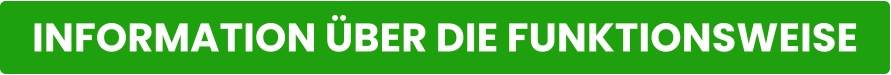 INFORMATION ÜBER DIE FUNKTIONSWEISE