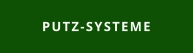PUTZ-SYSTEME