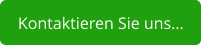 Kontaktieren Sie uns…