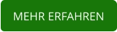 MEHR ERFAHREN